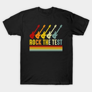 Rock The Test Guitar Teacher - Test Day T-Shirt